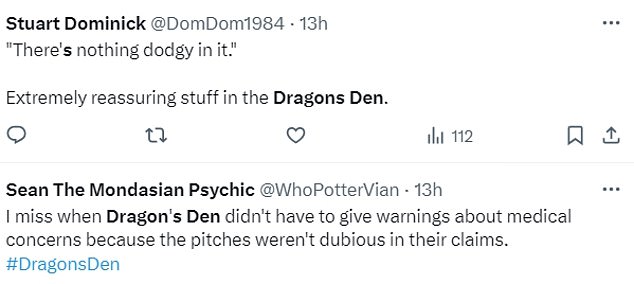 Viewers were left unimpressed with the pitch, with one person joking on X, formerly Twitter : '"There's nothing dodgy in it." Extremely reassuring stuff in the Dragons' Den.'