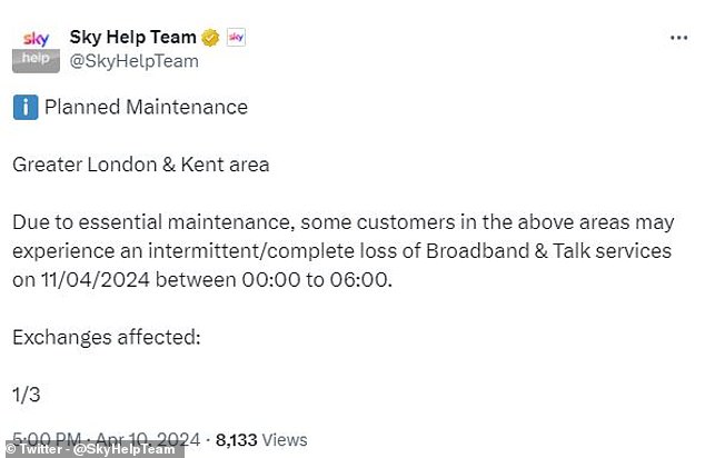 Sky hatte zuvor angekündigt, zwischen 00:00 und 06:00 Uhr BST geplante Wartungsarbeiten in Kent und London durchzuführen