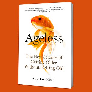 Andrew Steele ist der Autor von Ageless