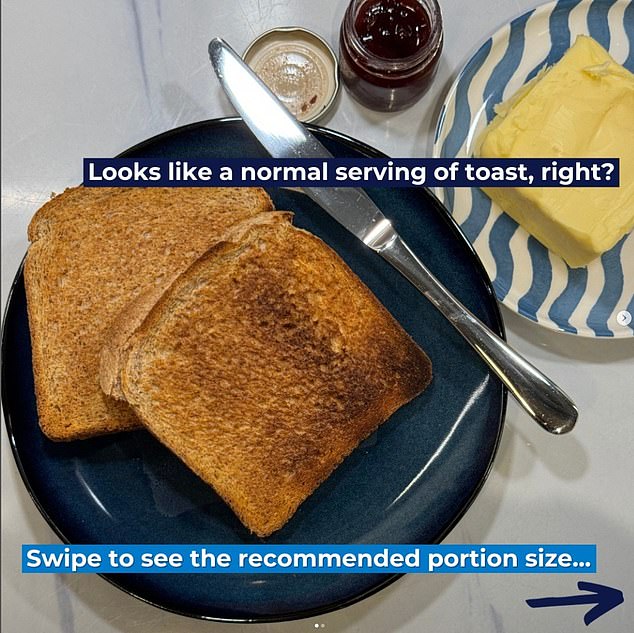 Der Verzehr von zwei Toastscheiben hat etwa 240 Kalorien ohne Zugabe von Butter oder Marmelade, aber laut Bupa ist dies nicht die empfohlene Portionsgröße